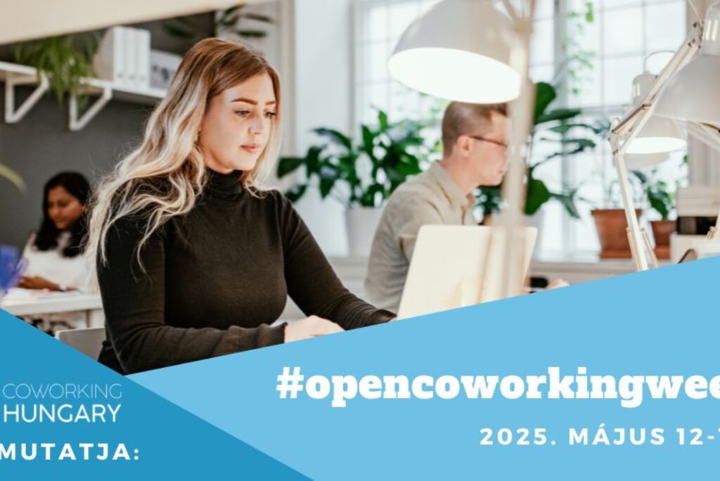 European Coworking Day & Open Coworking Week – Kóstolj bele a közösségi irodák világába!